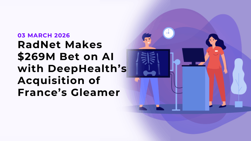 RadNet Makes $269M Bet on AI with DeepHealth’s Acquisition of France’s Gleamer