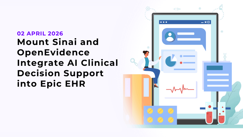 Mount Sinai and OpenEvidence Integrate AI Clinical Decision Support into Epic EHR
