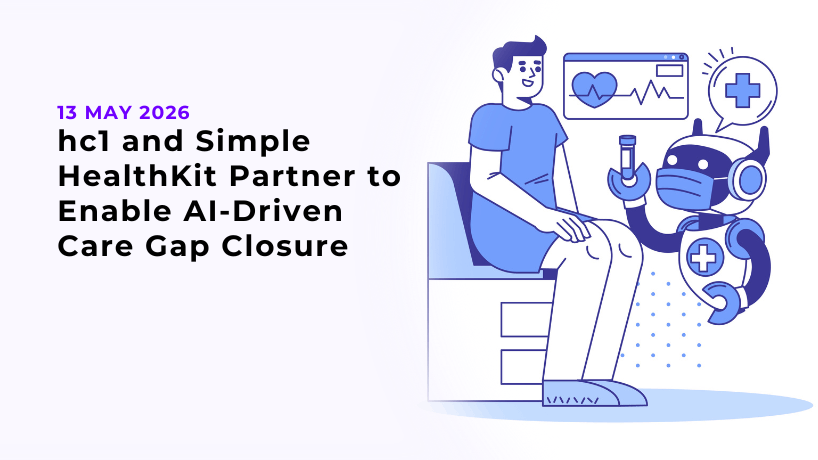 hc1 and Simple HealthKit Partner to Enable AI-Driven Care Gap Closure
