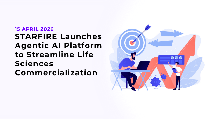STARFIRE Launches Agentic AI Platform to Streamline Life Sciences Commercialization