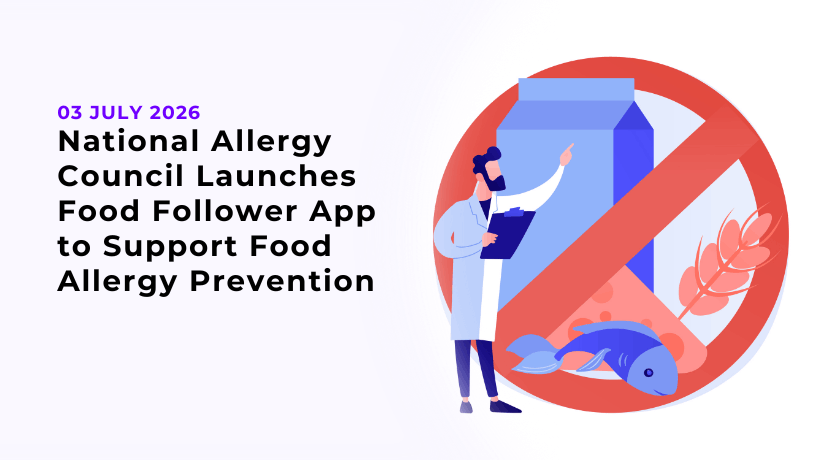 National Allergy Council Launches Food Follower App to Support Food Allergy Prevention