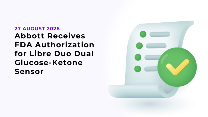 Abbott Receives FDA Authorization for Libre Duo Dual Glucose-Ketone Sensor