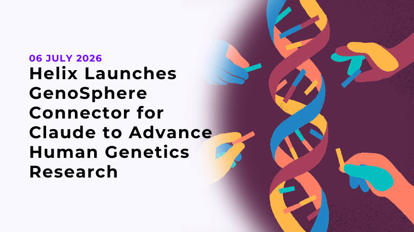 Helix Launches GenoSphere Connector for Claude to Advance Human Genetics Research