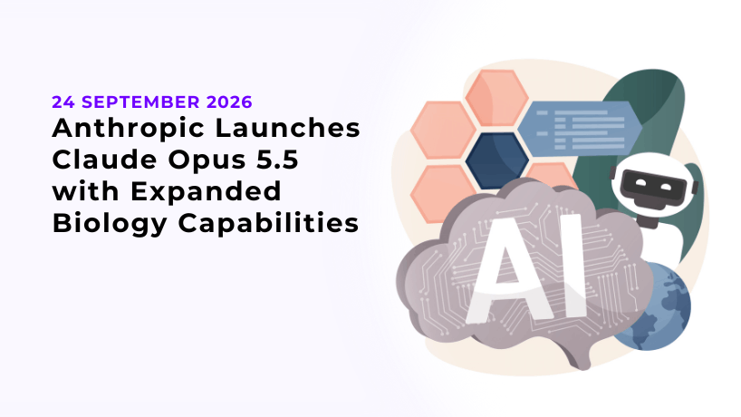 Anthropic Launches Claude Opus 5.5 with Expanded Biology Capabilities