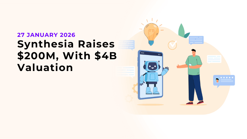 Synthesia Raises $200M, With $4B Valuation