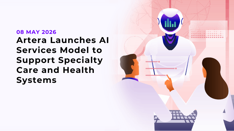 Artera Launches AI Services Model to Support Specialty Care and Health Systems