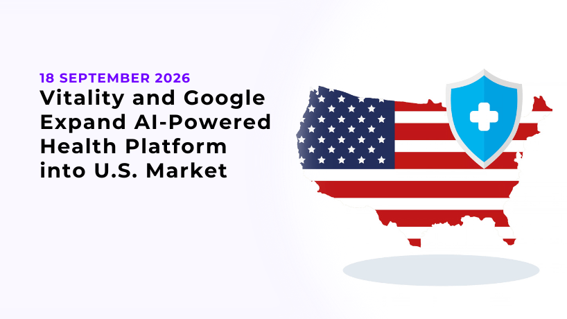 Vitality and Google Expand AI-Powered Health Platform into U.S. Market
